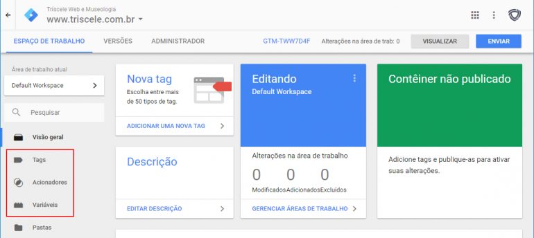 Como o Gerenciador de Tags do Google funciona - Tríscele